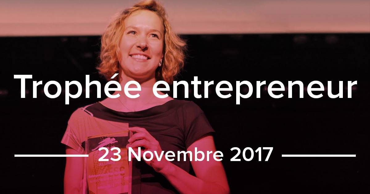 Trophées Entrepreneur 2017